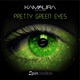Pretty Green Eyes Radio Edit feat The Fever Single