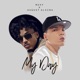 My Day feat August Alsina Single
