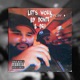 Lets work feat Drisuan Single