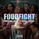 Food Fight feat Fridae Blaque Moe Javi Jay DaSkreet Teety Blue Single