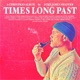 Times Long Past A Christmas Album