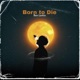 Born to Die demo Single