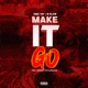Make It Go Single