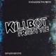 Killbot Freestyle Single