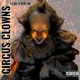 Circus Clowns feat Lil Dj Single