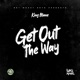 Get Out the Way Single