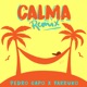 Calma Remix Single