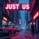 Just Us feat Kiralee Jai Young Single