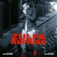 Zulfa Reprise feat Dr Zeus Single