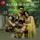 Nazar Se Nazar Single