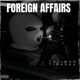 FOREIGN AFFAIRS feat Tinasha Single