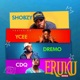 Eruku Remix feat CDQ Dremo Ycee Single