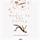 Dance In The Valley Single