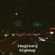 Imaginary Highway EP