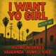 I Want Yo Girl Single