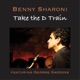 Take the D Train feat George Garzone Single