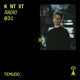 KNTXT RADIO 031 DJ Mix