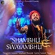 Shambhu Swayambhu Single