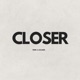Closer Eclonix Remix Single
