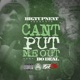 Can t Put Me Out feat Bo Deal Single