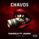 Chavos feat Jsario Single