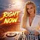 Right Now feat Nero Single