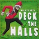 Deck the Halls Single