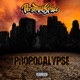 Propocalypse EP
