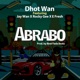 Abrabo feat Jay Wan Rocky Gee E Fresh Single