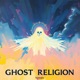 Ghost Religion EP