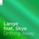 Drifting Away feat Skye