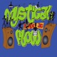 Mystical Flow Remixes Single