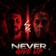 Never Give Up Single