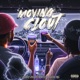 Moving Clout Single