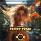 First Time Single