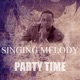 Party Time Single