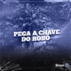 PEGA A CHAVE DO ROBÔ Single