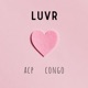 LUVR feat ACP Single