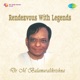 Rendezvous with Legends Dr M Balamuralikrishna Single