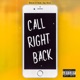 Call Right Back feat Jay Soul Single