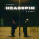 Headspin feat B Ghost Single
