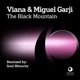 The Black Mountain Single