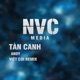 Tàn Canh Beat Việt Còi Remix Single