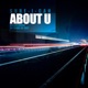 About U Part II Single
