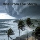 Rise from the Storm Single
