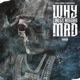Why These N s Mad feat Paid will Cashclickboog Single