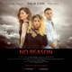 No Reason Single feat Rome Lucio Single