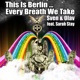 This Is Berlin Every Breath We Take Remixes feat Sarah Stay