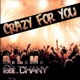 Crazy for You feat Dhany Single