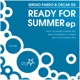 Ready For Summer EP